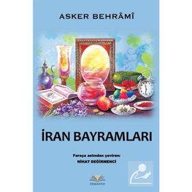 İran Bayramları - Asker Behrami