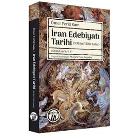 İran Edebiyatı Tarihi Ders Notları - Büyüyen Ay Yayınları