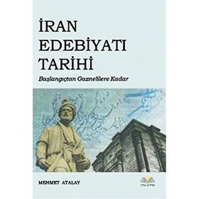 İran Edebiyatı Tarihi - Mehmet Atalay