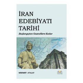 İran Edebiyatı Tarihi - Mehmet Atalay