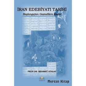 İran Edebiyatı Tarihi - Mehmet Atalay