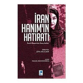 İran Hanımın Hatıratı - Şiva Seccadi