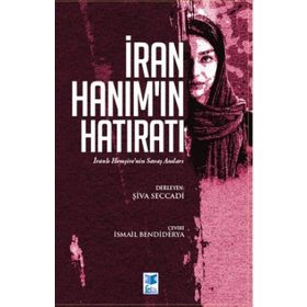 İran Hanımın Hatıratı - Şiva Seccadi