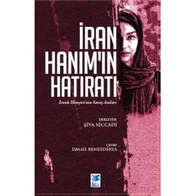İran Hanımın Hatıratı - Şiva Seccadi