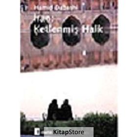 İRAN: KETLENMİŞ HALK - HAMID DABASHI