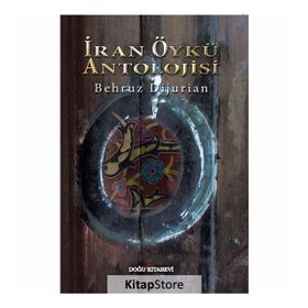 İran Öykü Antolojisi - Behruz Dijurian