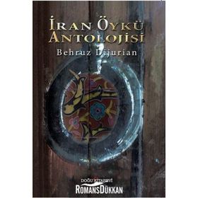 İran Öykü Antolojisi - Behruz Dijurian