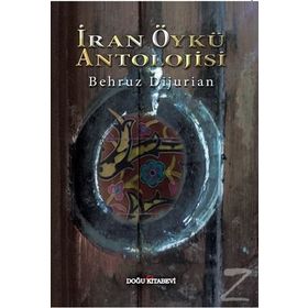 İran Öykü Antolojisi - Behruz Dijurian