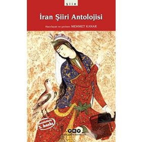 İran Şiiri Antolojisi - Mehmet Kanar