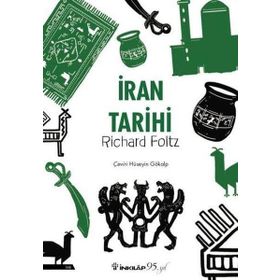 İran Tarihi - Richard Foltz