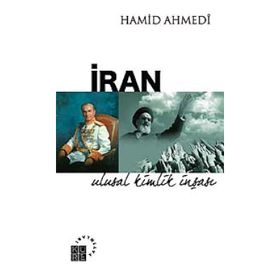 İRAN ULUSAL KIMLIK İNŞAŞI - HAMID AHMEDI
