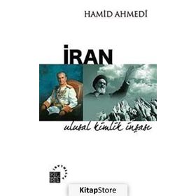 İRAN ULUSAL KIMLIK İNŞAŞI - HAMID AHMEDI