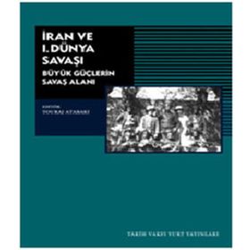 İran ve 1. Dünya Savaşı - Özlem Durmaz