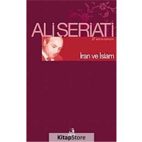 İRAN VE İSLAM - ALI ŞERİATİ