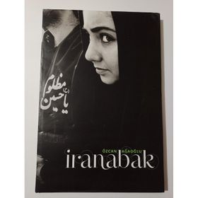 İRANABAK - ÖZCAN AĞALOĞLU