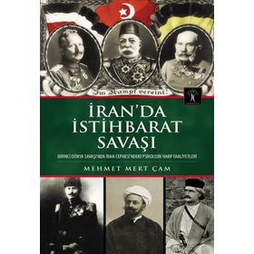 İran’da İstihbarat Savaşı - Mehmet Mert Çam