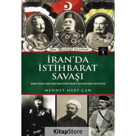 İran’da İstihbarat Savaşı - Mehmet Mert Çam