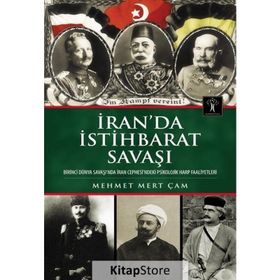 İran’da İstihbarat Savaşı - Mehmet Mert Çam