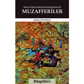 İran’ın Bilinmeyen Hanedanlığı - Mehlika Üstündağ
