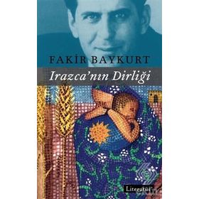 Irazcanın Dirliği - Fakir Baykurt