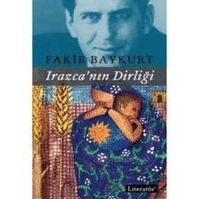 Irazcanın Dirliği - Fakir Baykurt