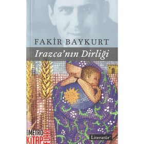 Irazcanın Dirliği - Fakir Baykurt