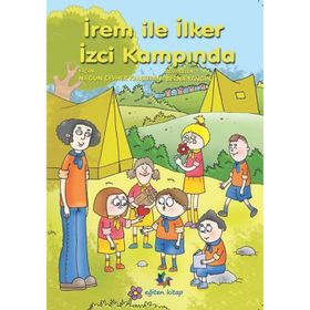 İrem ile İlker İzci Kampında Nilgün Cevher Kalburan