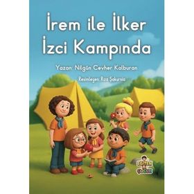 İrem ile İlker İzci Kampında Nilgün Cevher Kalburan