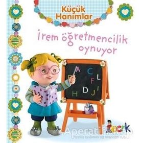 İrem Öğretmencilik Oynuyor - Küçük Hanımlar - Emilie Beaumont