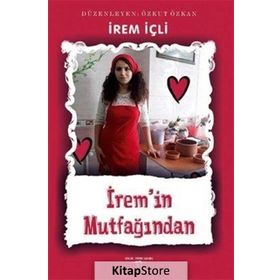 İrem'in Mutfağından / İrem İçli