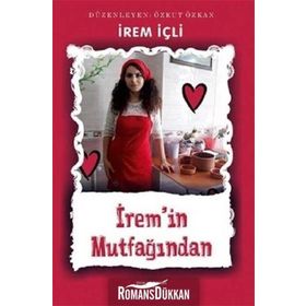 İrem'in Mutfağından / İrem İçli