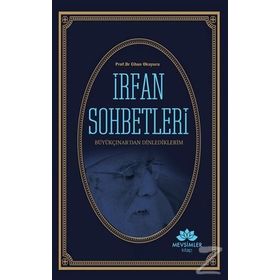 İrfan Sohbetleri - Cihan Okuyuc