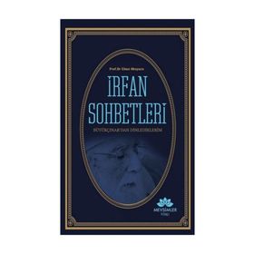 İrfan Sohbetleri - Cihan Okuyuc
