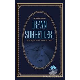 İrfan Sohbetleri - Cihan Okuyucu