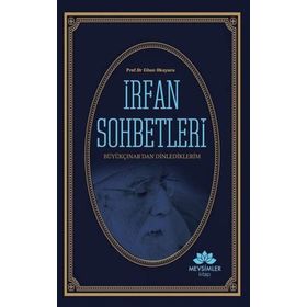 İrfan Sohbetleri - Cihan Okuyucu