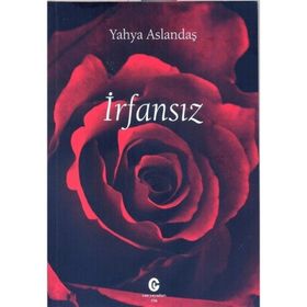İrfansız - Yahya Aslandaş