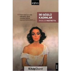 İri Gözlü Kadınlar - Angeles Mastretta