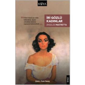 İri Gözlü Kadınlar - Angeles Mastretta
