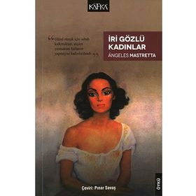 İri Gözlü Kadınlar - Angeles Mastretta