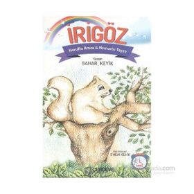 İrigöz - Horultu Amca ve Homurtu Teyze - Bahar Keyik