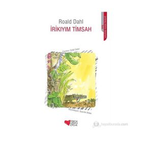 İrikıyım Timsah - Roald Dahl