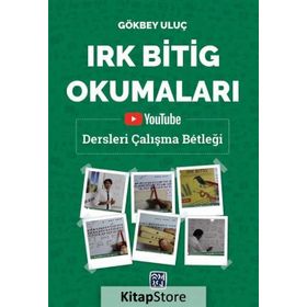 Irk Bitig Okumaları - Gökbey Uluç