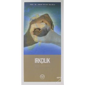 Irkçılık - Adnan Bülent Baloğlu