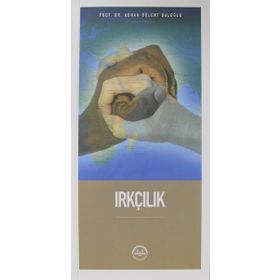 Irkçılık - Adnan Bülent Baloğlu