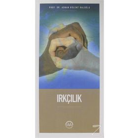 Irkçılık - Adnan Bülent Baloğlu