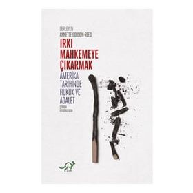 Irkı Mahkemeye Çıkarmak - Kolektif
