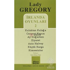 İRLANDA OYUNLARI 2 - LADY GREGORY
