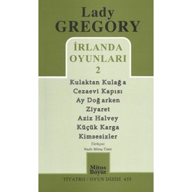 İRLANDA OYUNLARI 2 - LADY GREGORY