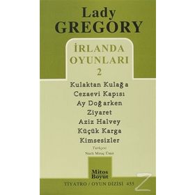 İRLANDA OYUNLARI 2 - LADY GREGORY