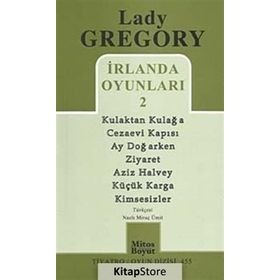 İRLANDA OYUNLARI 2 - LADY GREGORY